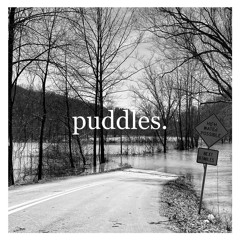 Puddles