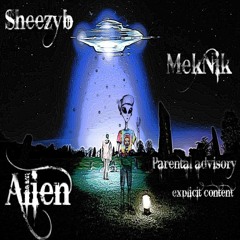 Alien (feat. Meknik)(prod. by Upside Beats)