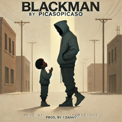 BlackMan Prod. By 1of1 Danny