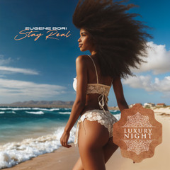 Eugene Bori - Stay Real