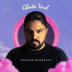 Ghato Vasl