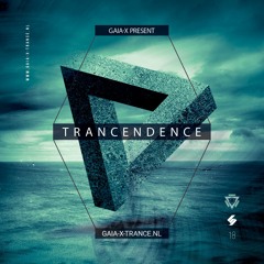 Trancendence Episode 018 Mixed By Gaia-X