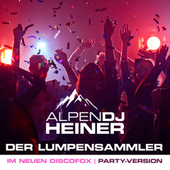 Der Lumpensammler (Im neuen Discofox) (Party-Version)