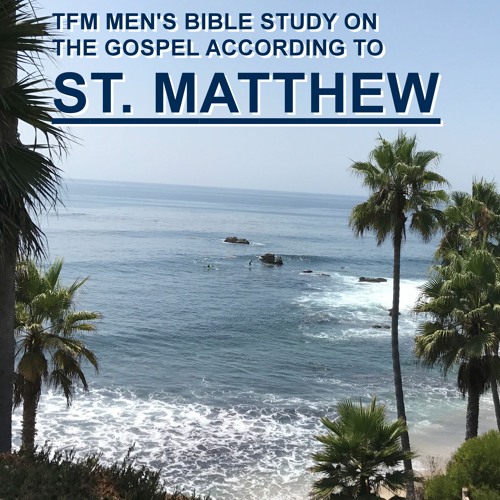 Men's Bible Study - 2012-06-26 - Matthew 22