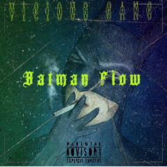 Batman Flow (prod by sg1) ft J Man Hoosier, Nawfside Risky, D Kai
