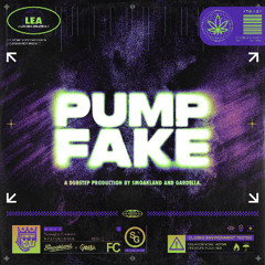 Smoakland & Gardella - Pump Fake