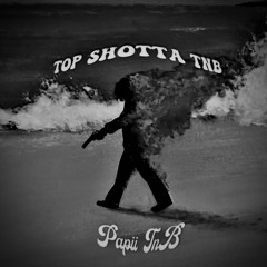 Top Shotta TnB
