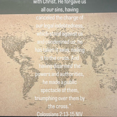 Colossians 2/15 @ The Wotapka Company
