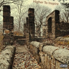 Higher To Inspire
