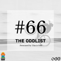 The Oddlist #66