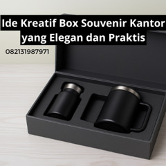 Ide Kreatif Box Souvenir Kantor yang Elegan dan Praktis