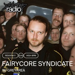 Fairycore Syndicate 001 w/ greyArea