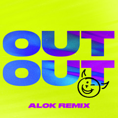 Joel Corry x Jax Jones - OUT OUT (feat. Charli XCX & Saweetie) [Alok Remix]