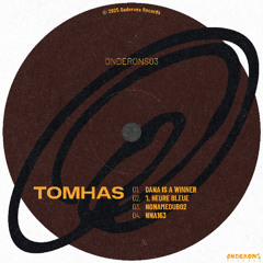 PREMIERE: Tomhas - NoNameDub02 (Original Mix)[OND03]