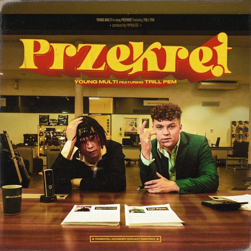 YOUNG MULTI ft. Trill Pem - PRZEKRĘT