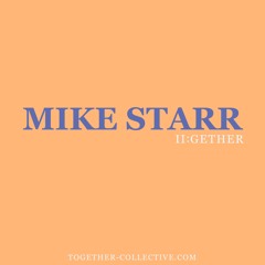 Guest Mix 003 - Mike Starr