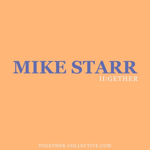 Guest Mix 003 - Mike Starr