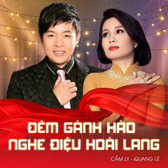 Đêm Gành Hào Nghe Điệu Hoài Lang (feat. Cẩm Ly)