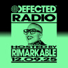 Defected Radio Show Hosted by Rimarkable 12.09.25 DJ mix artwork - Electronic music tracklist cover image