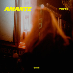 Porte - Amante