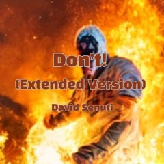 Don’t! (Extended Version)