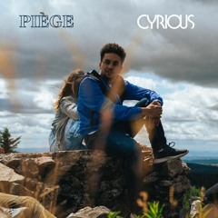 Cyrious - Piège