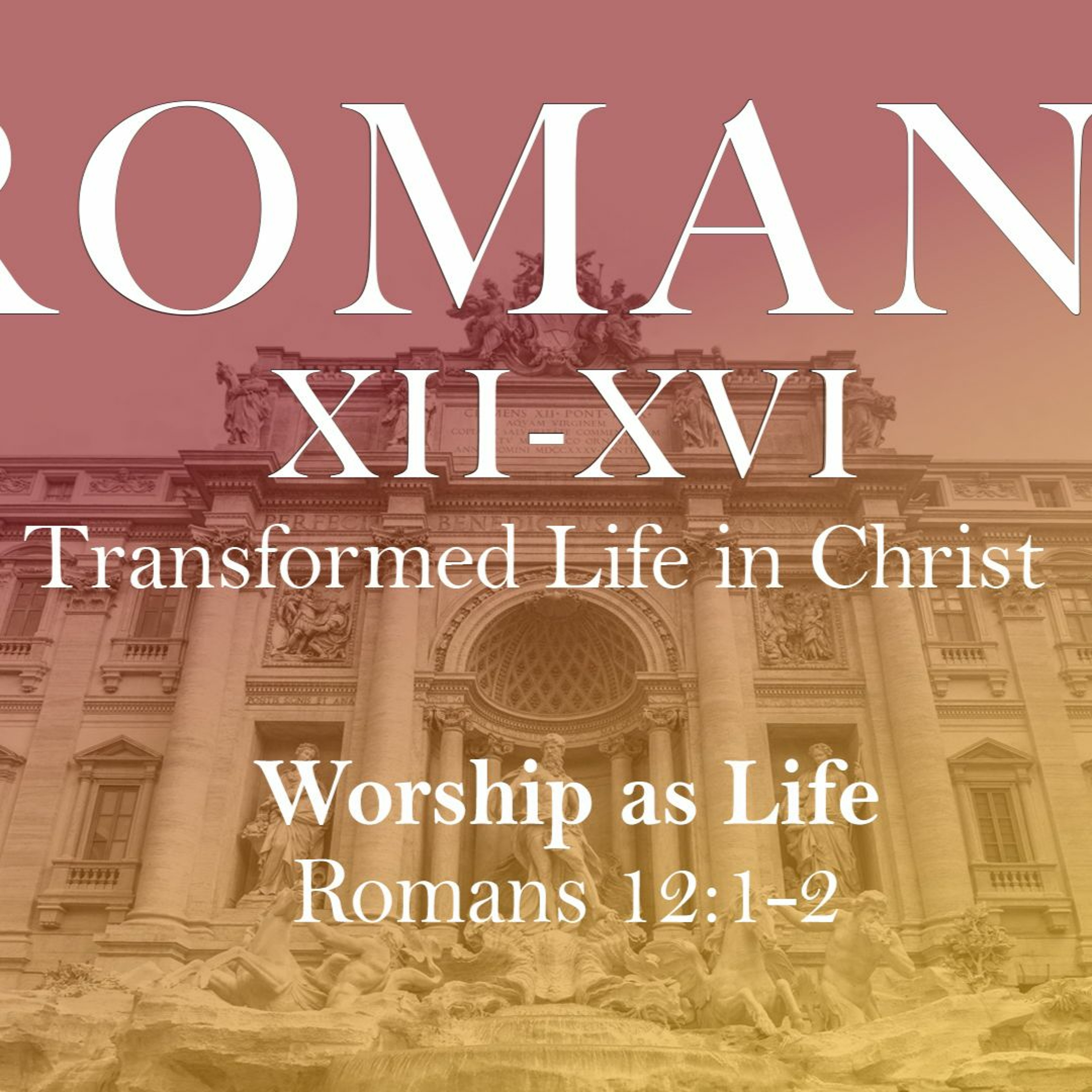 Worship as Life (Auditorium) episode artwork