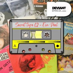 Eva Peel - Deviant Disco's Secret Tapes 02