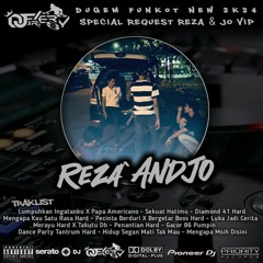 DJ FERY BRT DUGEM LUKA JADI CERITA SPECIAL REQUEST REZA & JO ( VIP ) FUNKOT NEW HARDMIX 2K24