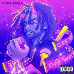 EVPHORIA [Prod. Epure x Rollie]