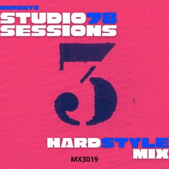 Studio78 Sessions: Hardstyle (Mix3)