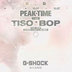 PEAK-TIME w/ Tiso 10.07.2025