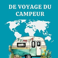 ⚡️ DOWNLOAD EPUB Carnet de voyage du campeur Online