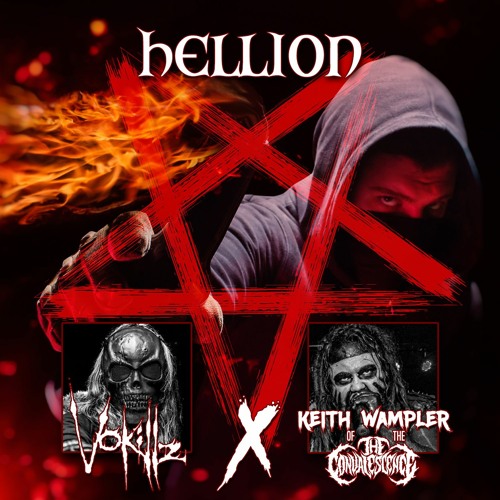 VoKillz x Keith Wampler of (The Convalescence)- [HELLION]
