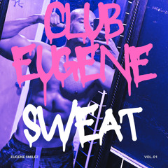SWEAT by Club Eugene