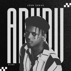 APUPU X YORUBA RIDDIM (LEON SUAVE BLEND)