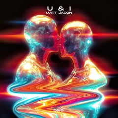 Matt Jadon - U & I