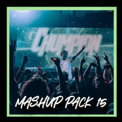 Chumpion Mashup Pack 15 (Free Download)