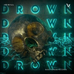 Joikill - Drown