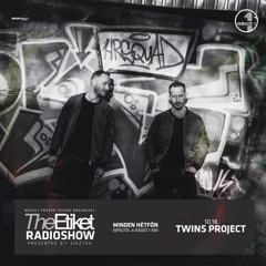 The Etiket Radio Show @ Rádio 1 w/ TWINS PROJECT - 2021.10.18.
