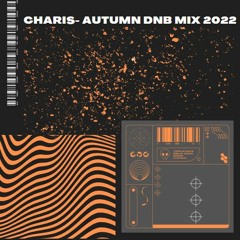Autumn Dnb Mix 2022