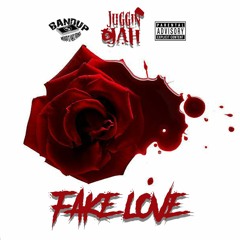 Juggin Jah - Fake Love