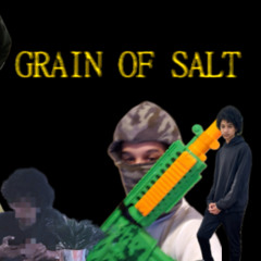 GRAIN OF SALT
