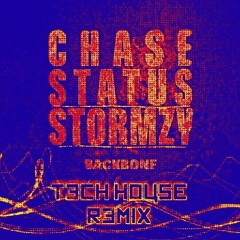 Chase And Status Ft Stormzy - BACKBONE - (Tech House Remix) - 2024