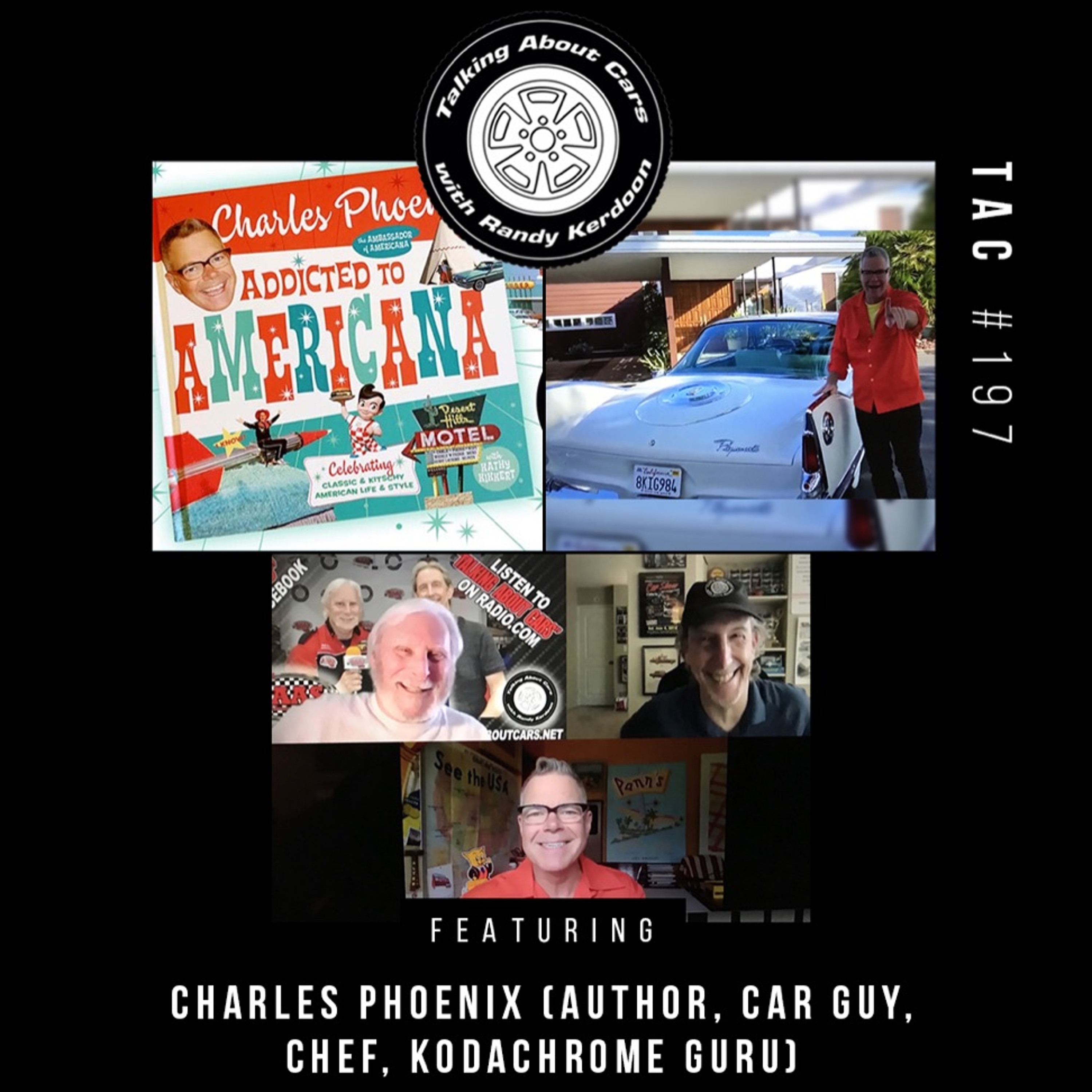 TAC 197 - Charles Phoenix (author, car guy, chef)