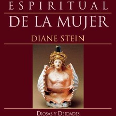 VIEW PDF EBOOK EPUB KINDLE El poder espiritual de la mujer (Spanish Edition) by  Diane Stein 💑