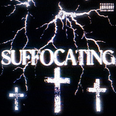 SUFFOCATING (with SpaceMan Zack)
