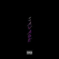 SAVAGE (prod. scro)