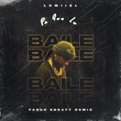 Lomiiel - PA' QUE LO BAILES (Farud Ebratt Remix) / BUY=FREE DOWNLOAD