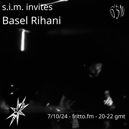 s.i.m. 004 Pt. 2 with Basel Rihani 10.07.24
